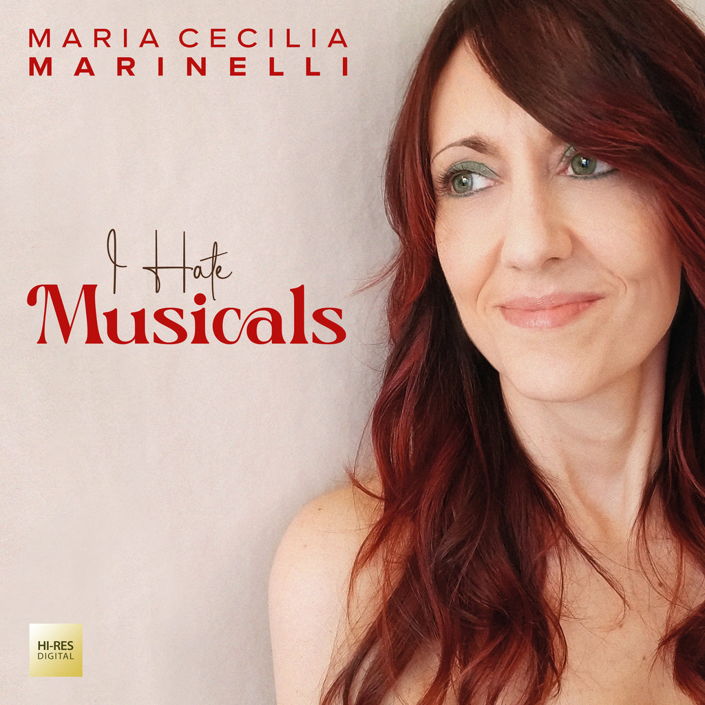 I Hate Musicals... but I like to sing them! - Maria Cecilia Marinelli